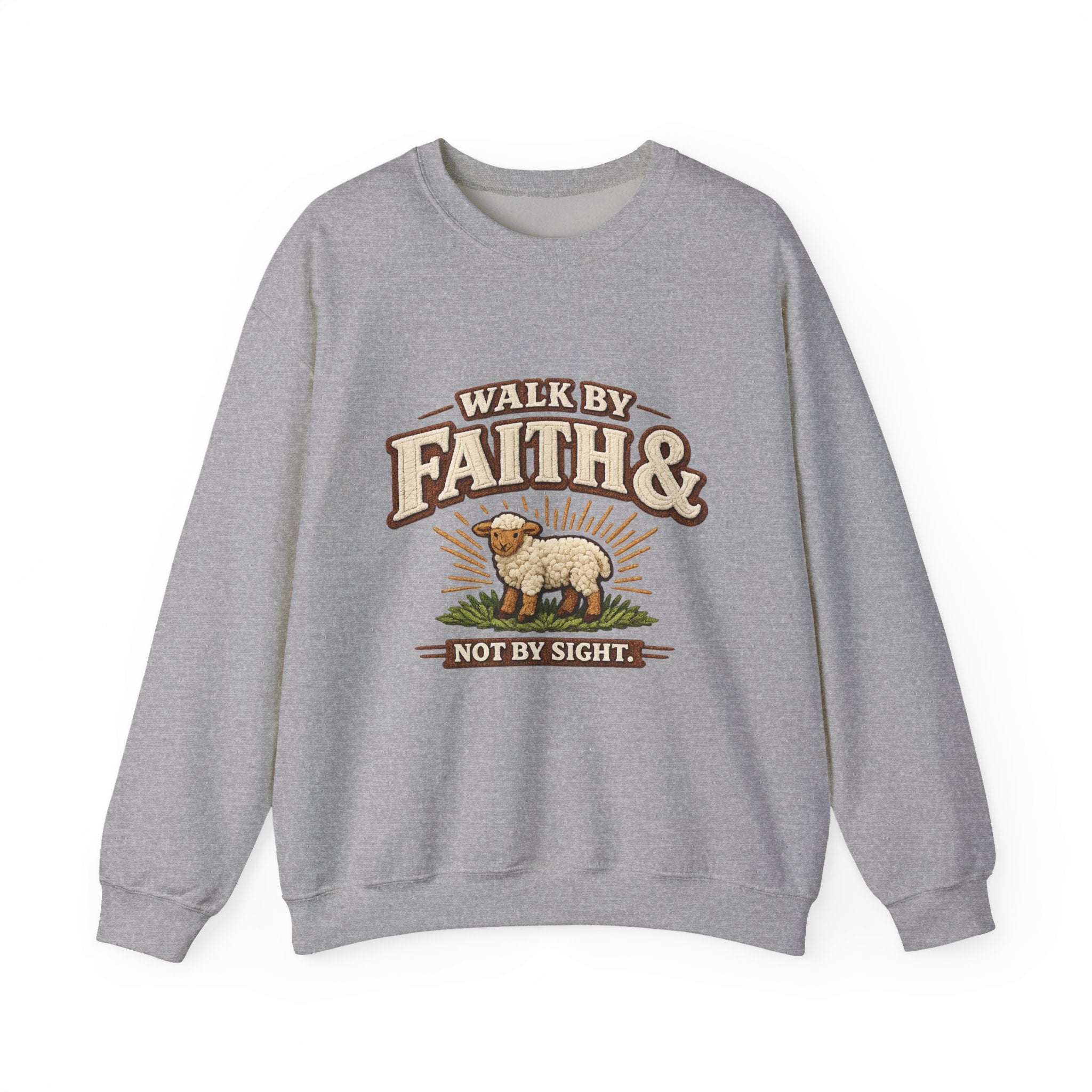 Faith & Lamb Crewneck Sweatshirt — "Walk by Faith, Not by Sight" Christian Pullover