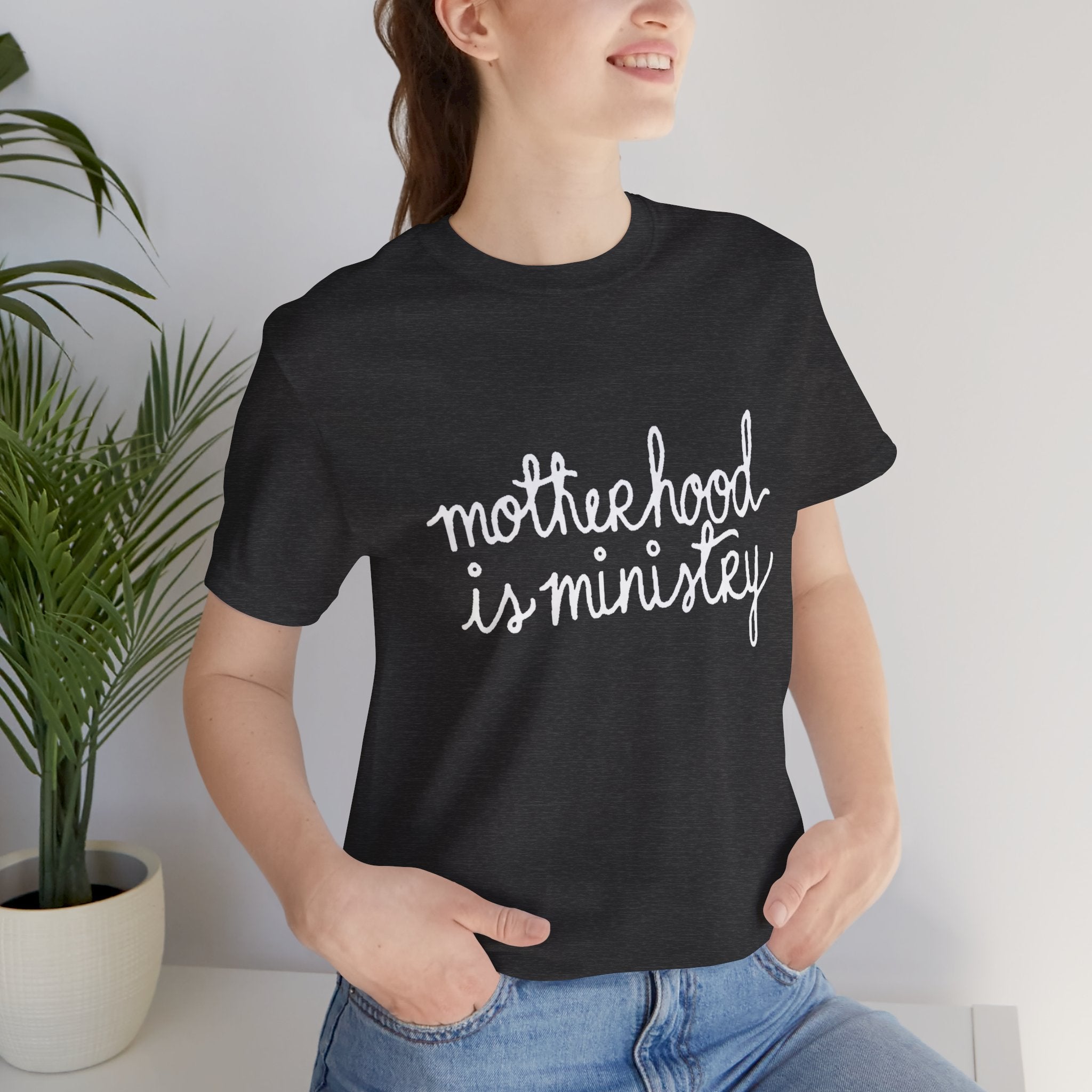 Motherhood Is Ministry T‑Shirt