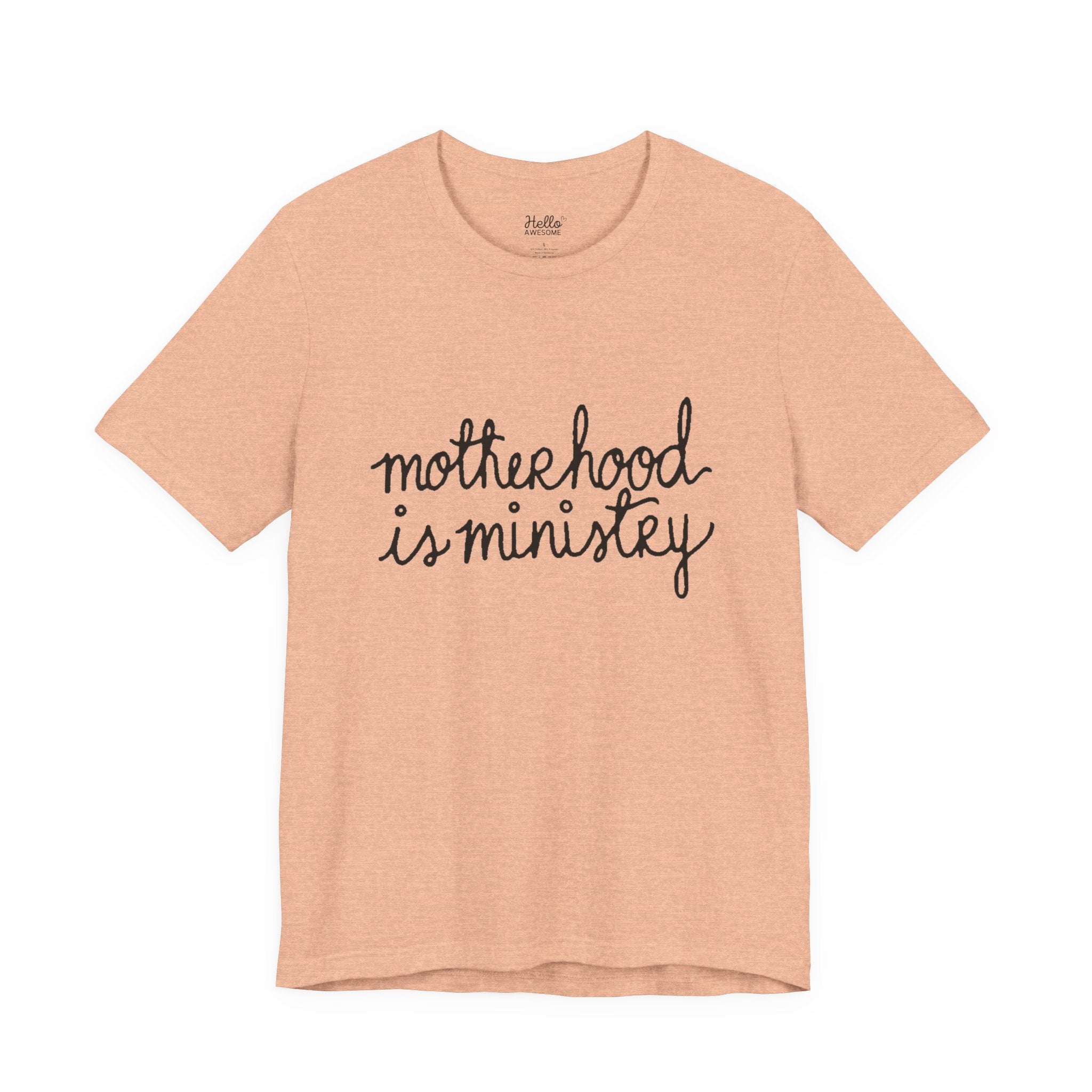 Motherhood Is Ministry T‑Shirt