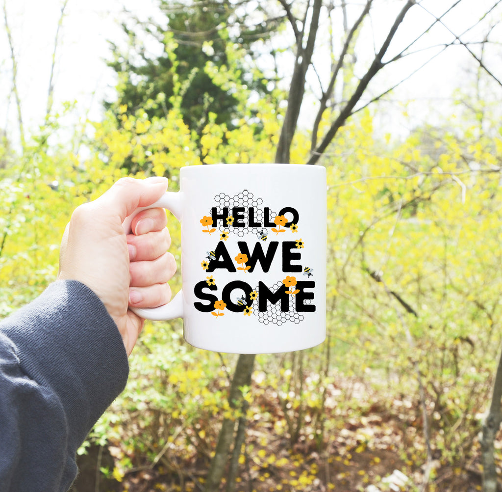 Hello Awesome Honeycomb Bee Coffee Cup (11oz, 15oz)