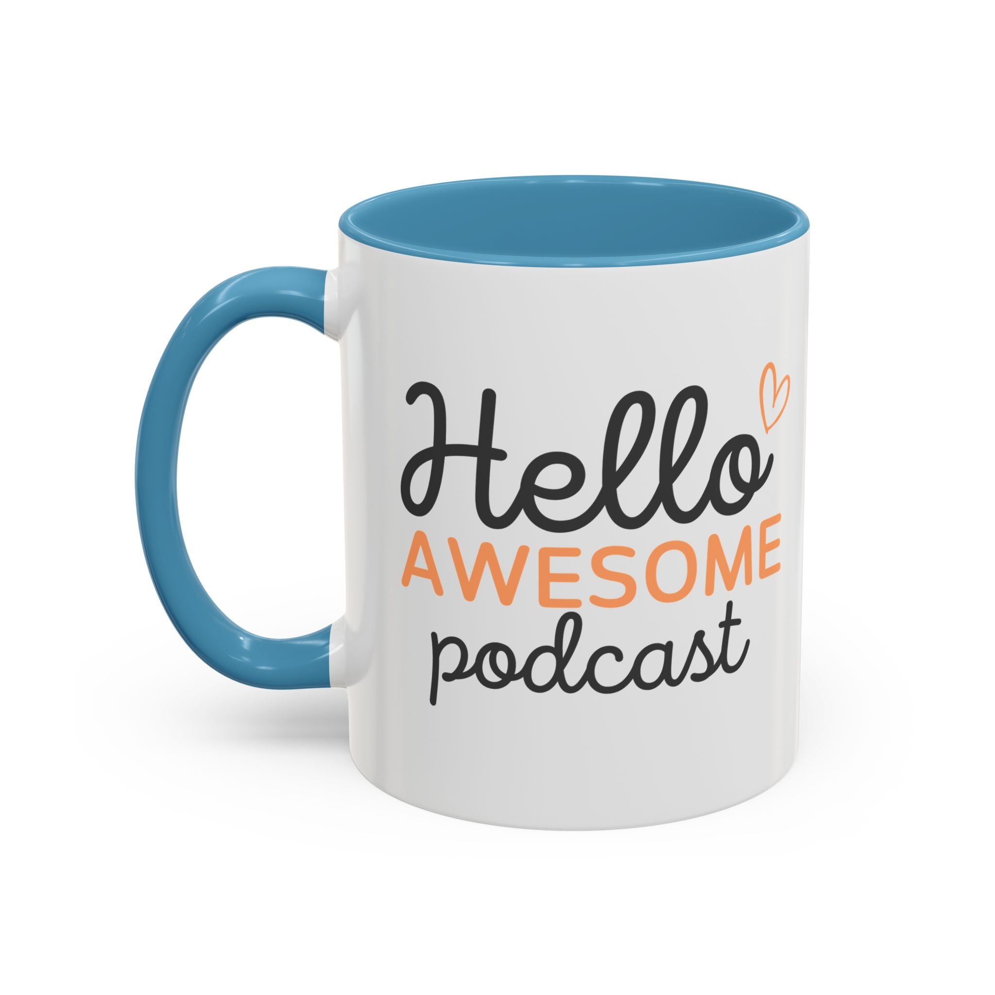 Hello Awesome Podcast - Accent Coffee Mug (11/15 oz)